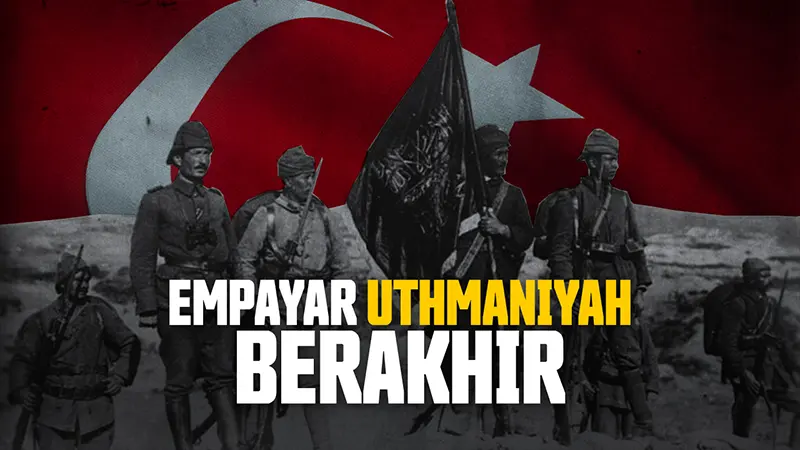 Kemusnahan Empayar Turki Uthmaniyah